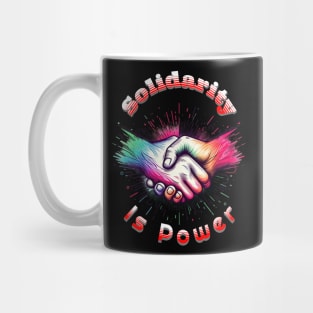 Solidarity Is Power Merchandise Mug